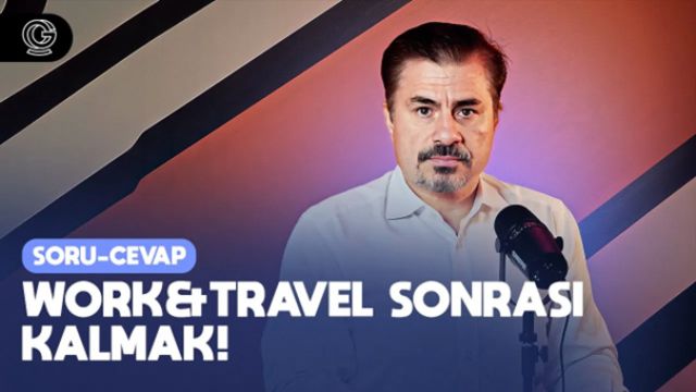 Work and Travel Sonrası Statü Değişikliği: Avukat David Fatih Gallant ile Söyleşi