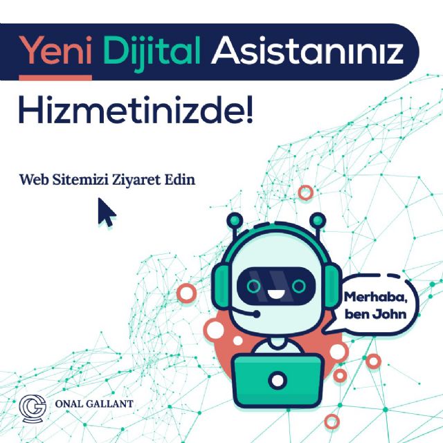 Yeni Dijital Asistanınız Hizmetinizde! 